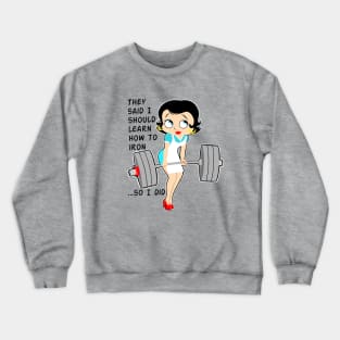 Fitness girl, Girls who lift, barbell girl, weightlifting girl Crewneck Sweatshirt